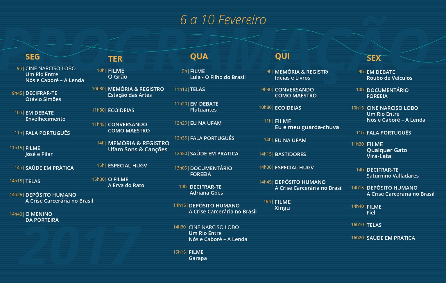 Programação da TV Ufam - 6 a 10 de Fevereiro